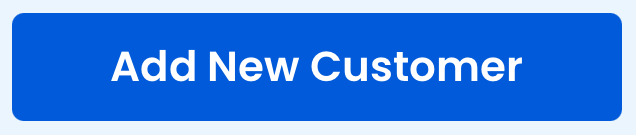 The Add New Customer button