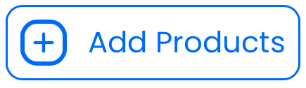 The Add Products button